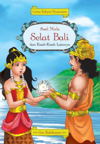 Image of ASAL MULA SELAT BALI DAN KISAH-KISAH LAINNYA