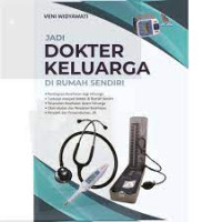 Image of jadi dokter keluarga di rumah sendiri