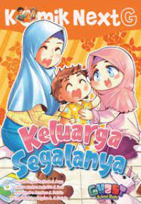 Image of Komik Next G Keluarga Segalanya