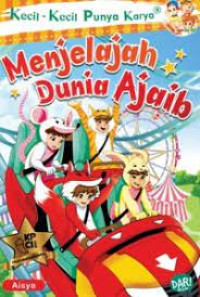 Image of Menjekajah Dunia Ajaib