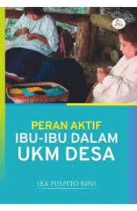 Image of Peran Aktif Ibu-Ibu dalam UKM desa