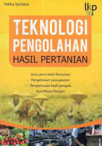 Image of Teknologi Pengolahan Hasil Pertanian