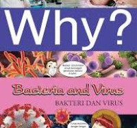 Image of Why? Bacteria and Virus