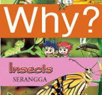 Image of Why? Insects