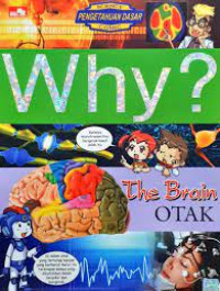 Image of Why? The Brain Otak